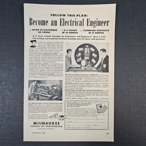 1952 Become An Electrical Engineer Milwaukee School‎ Vintage Print Ad Technician